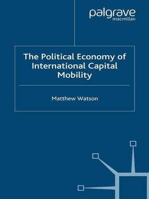 cover image of The Political Economy of International Capital Mobility